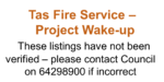 Tas Fire Service – Project Wake-up